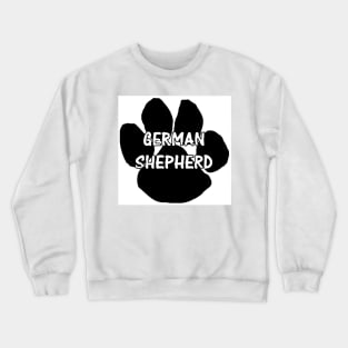 german shepherd name paw Crewneck Sweatshirt